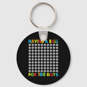 Having A Ball For 100 Days Of School Soccer 100th Key Ring