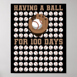 Having A Byll For 100 Day Of School 100th Days Sel Poster