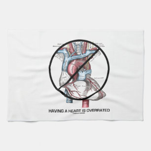 Having A Heart Is Overrated (Heart Cross-Out) Tea Towel