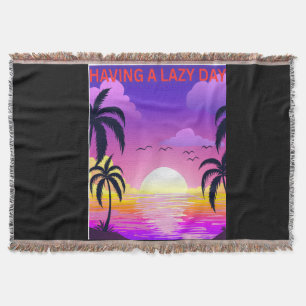 having a lazy day tropical sunset throw blanket