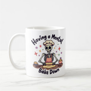 Having a Mental Bake Down Stressed, Blessed & Oven Coffee Mug