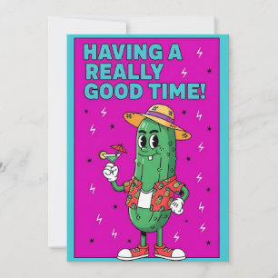 Having a Really Good funny pickle vacation summer Thank You Card