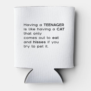 Having a Teenager...  Can Cooler