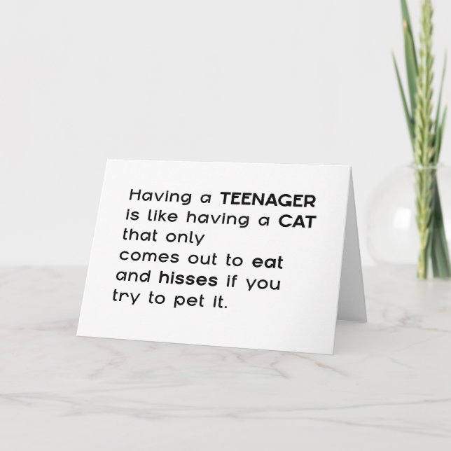 Having a Teenager...  Card (Front)