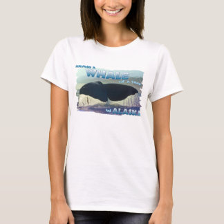 Having a Whale of a Time T-Shirt