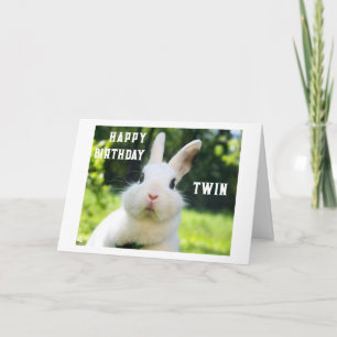 HAVING YOU FOR A "TWIN" BIRTHDAY CARD