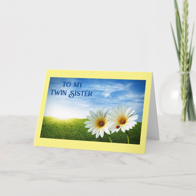 HAVING YOU FOR A "TWIN" BIRTHDAY CARD (Front)