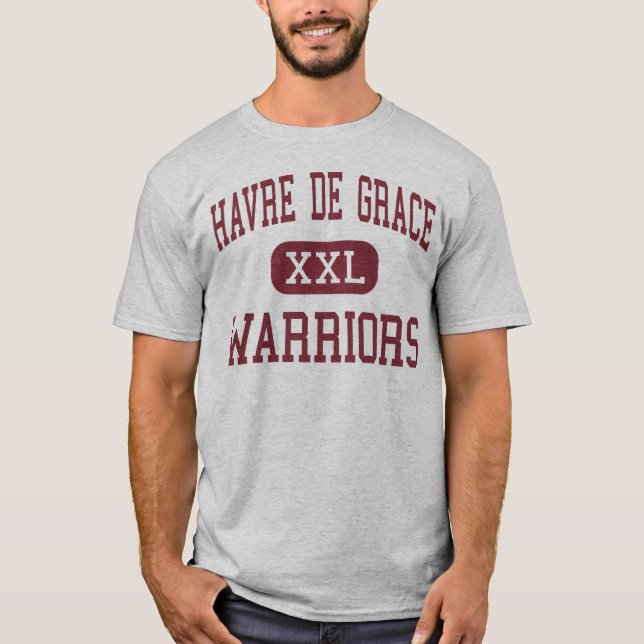 Havre de Grace - Warriors - Havre de Grace T-Shirt (Front)
