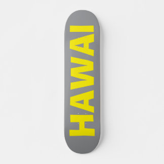 HAWAI SKATE DECK