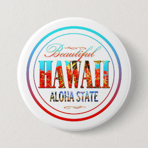 Hawaii Aloha State 7.5 Cm Round Badge
