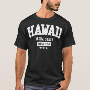 Hawaii Aloha State White T-Shirt