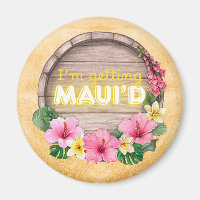 Hawaii Bachelorette Party I'm Getting Maui'd