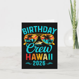 Hawaii birthday crew vacation 2026 family matching card