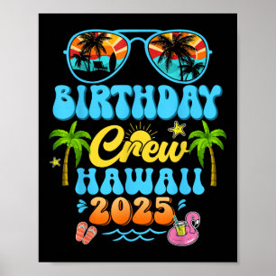 Hawaii Birthday Crew Vacation Cruise 2025 Summer G Poster