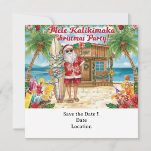 Hawaii christmas  party Hawaii “Mele Kalikimaka!”  Save The Date