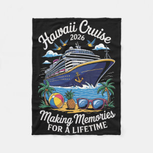 Hawaii Cruise 2026 Vacation Trip Matching Family G Fleece Blanket