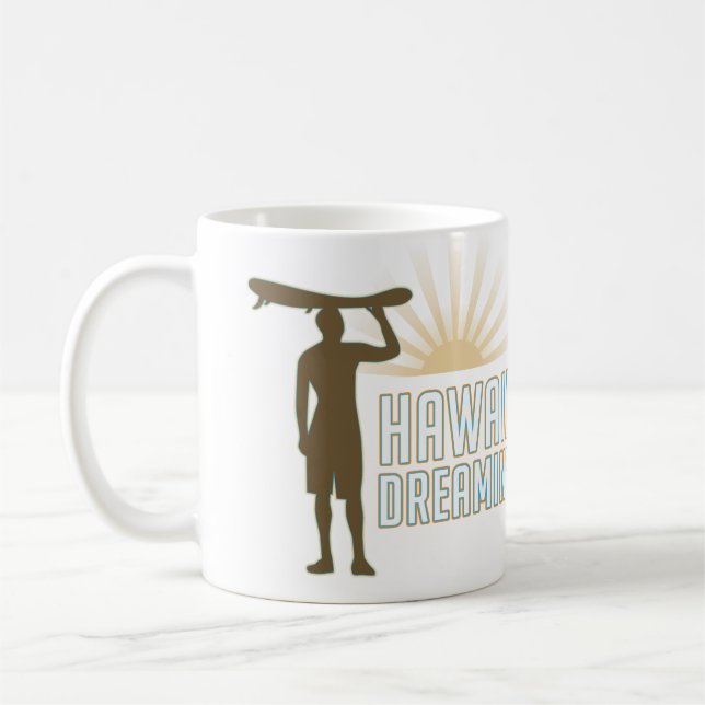 Hawaii Dreaming Coffee Mug (Left)