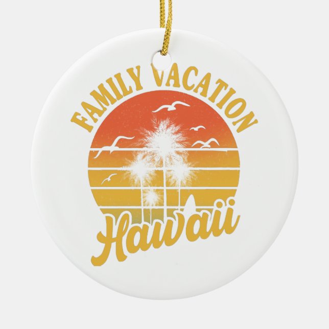 Hawaii Family Vacation 2022 Souvenir Gift Ceramic Ornament (Front)