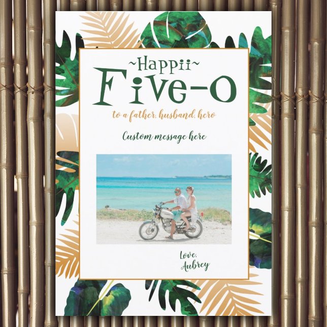 Hawaii Five-0 50th Birthday Card for Husband (happy 50th birthday hawaii 5-0 theme, hawaiian tropical leaves, green gold monstera island ferns 50)