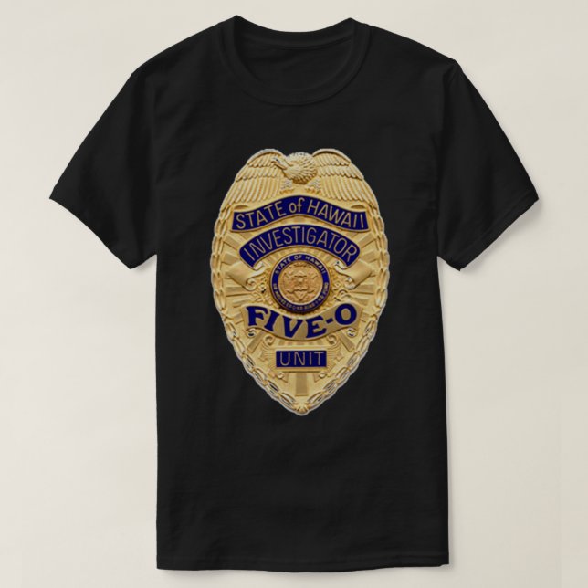 Hawaii five 0 badge T-Shirt (Design Front)