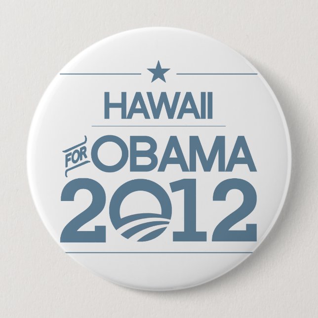 HAWAII FOR OBAMA 2012.png 10 Cm Round Badge (Front)