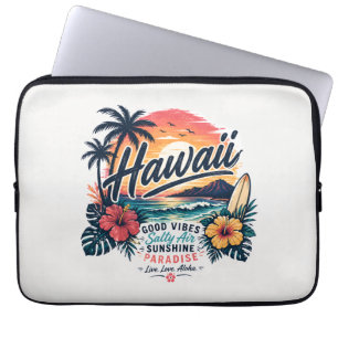 Hawaii – Good Vibes, Salty Air, Sunshine Paradise Laptop Sleeve