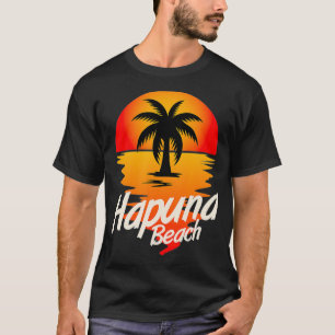 Hawaii Hapuna Beach Travel Vacation Souvenir T-Shirt