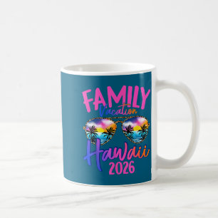 Hawaii Hawaiian Vacation 2026 Souvenir Matching Fa Coffee Mug