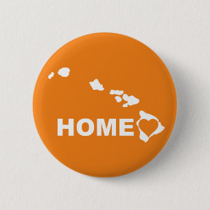 Hawaii Home Away From State Button Badge Pin