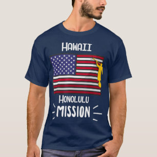 Hawaii Honolulu Mormon LDS Mission Missionary T-Shirt