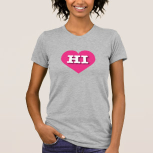 Hawaii Hot Pink Heart - I love HI T-Shirt