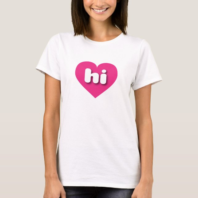 Hawaii hot pink heart - I love hi T-Shirt (Front)