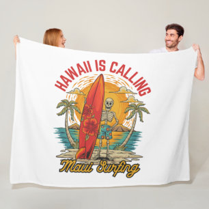 Hawaii Is Calling Maui Surfing Island Vibes Fleece Blanket