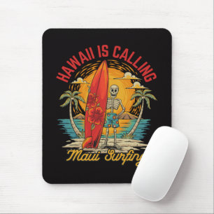 Hawaii Is Calling Maui Surfing Island Vibes Mouse Pad