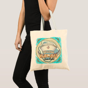 Hawaii Nurse	 Tote Bag