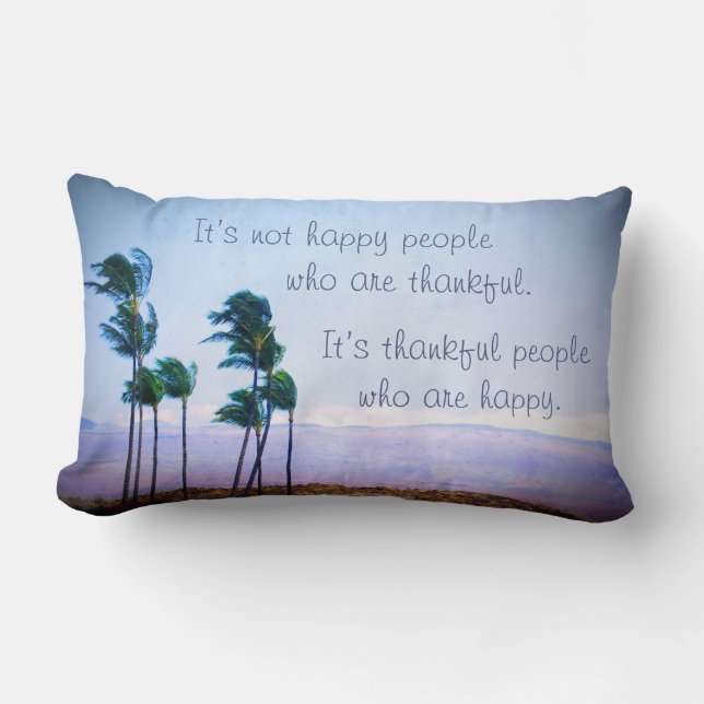 Hawaii Palm Trees Thankful People Are Happy Quote  Lumbar Cushion (Front)