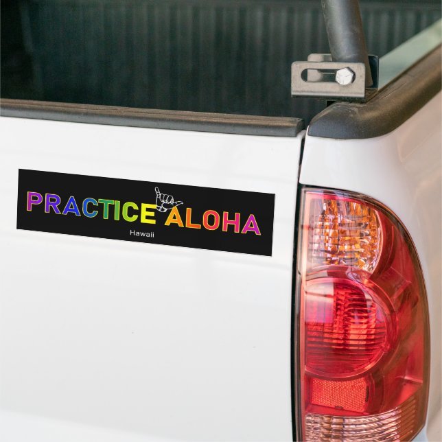 Hawaii - Practice Aloha Shaka (Hang loose) Bumper  Sticker (On Truck)