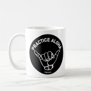 Hawaii Practice Aloha Shaka (Hang loose) Coffee Mug