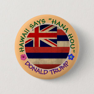 Hawaii says "do it again" 6 cm round badge