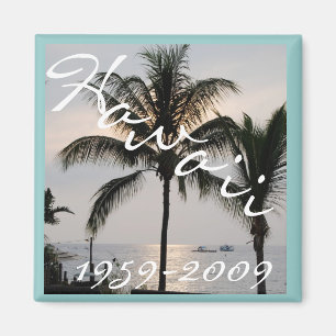 Hawaii Statehood Anniversary 50th Magnet