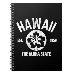 Hawaii The Aloha State Vintage State Graphic Notebook