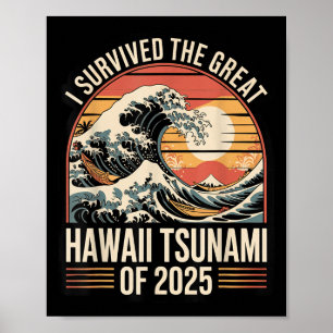 Hawaii Tsunami 2025 I Survived Wave Retro Poster