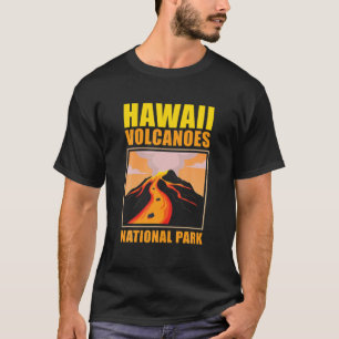 Hawaii Volcanoes Hawaiian National Park US Gift T-Shirt