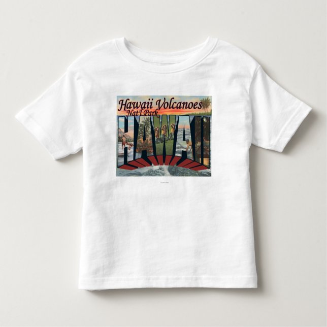 Hawaii Volcanoes Nat'l Park, Hawaii Toddler T-Shirt (Front)