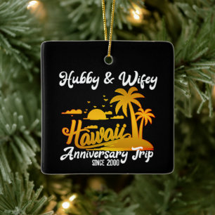 Hawaii Wedding Anniversary Couple Trip Ceramic Ornament