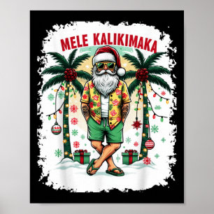 Hawaiian Christmas In July Mele Kalikimaka Hawaii  Poster