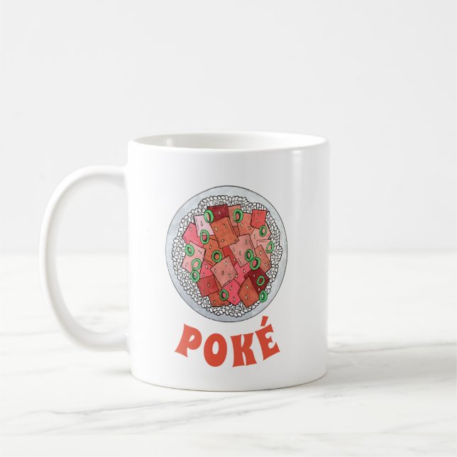 Hawaiian Cuisine Ahi Tuna Poké Bowl Hawaii Food Coffee Mug (Left)