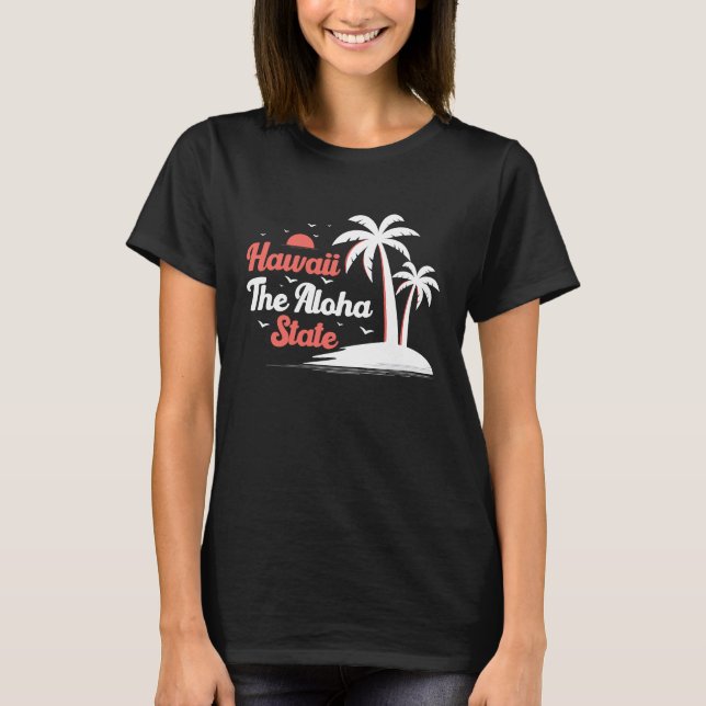 Hawaiian Hawaii The Aloha State Pineapple Tiki T-Shirt (Front)