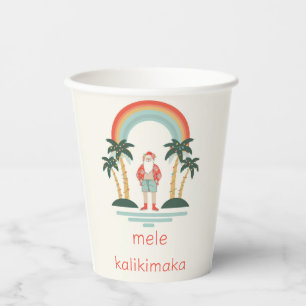 Hawaiian/Rainbow/Palms Santa Paper Cups