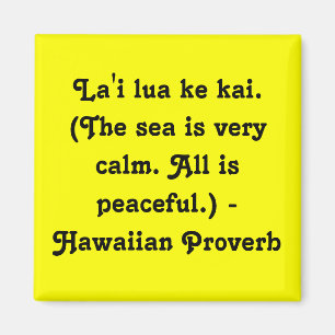 Hawaiian Sayings Magnet